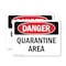 Signmission Quarantine Area Danger Sign, Plastic, 14in W x 10in L, 2PK OS-2PACK-DS-P-1014-L-1871 - alternate 1